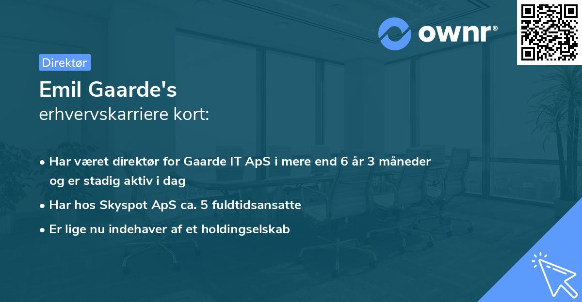 Emil Gaarde's erhvervskarriere kort