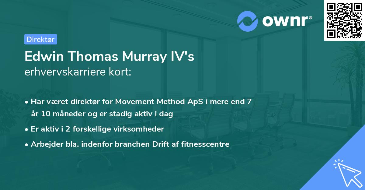 Edwin Thomas Murray IV's erhvervskarriere kort