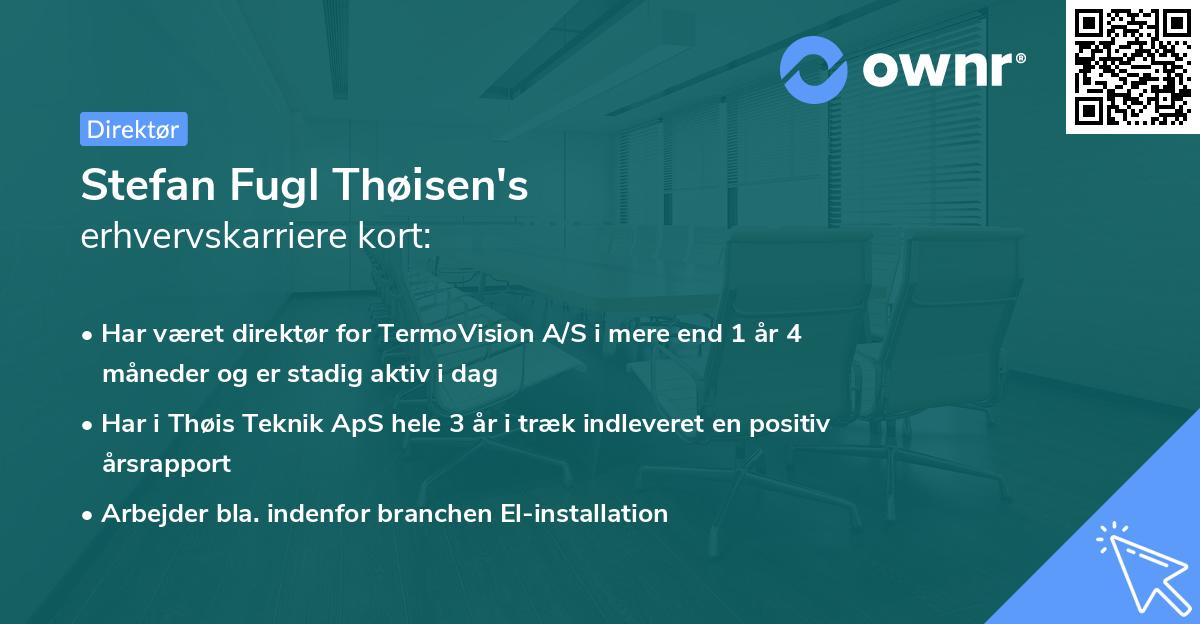 Stefan Fugl Thøisen's erhvervskarriere kort
