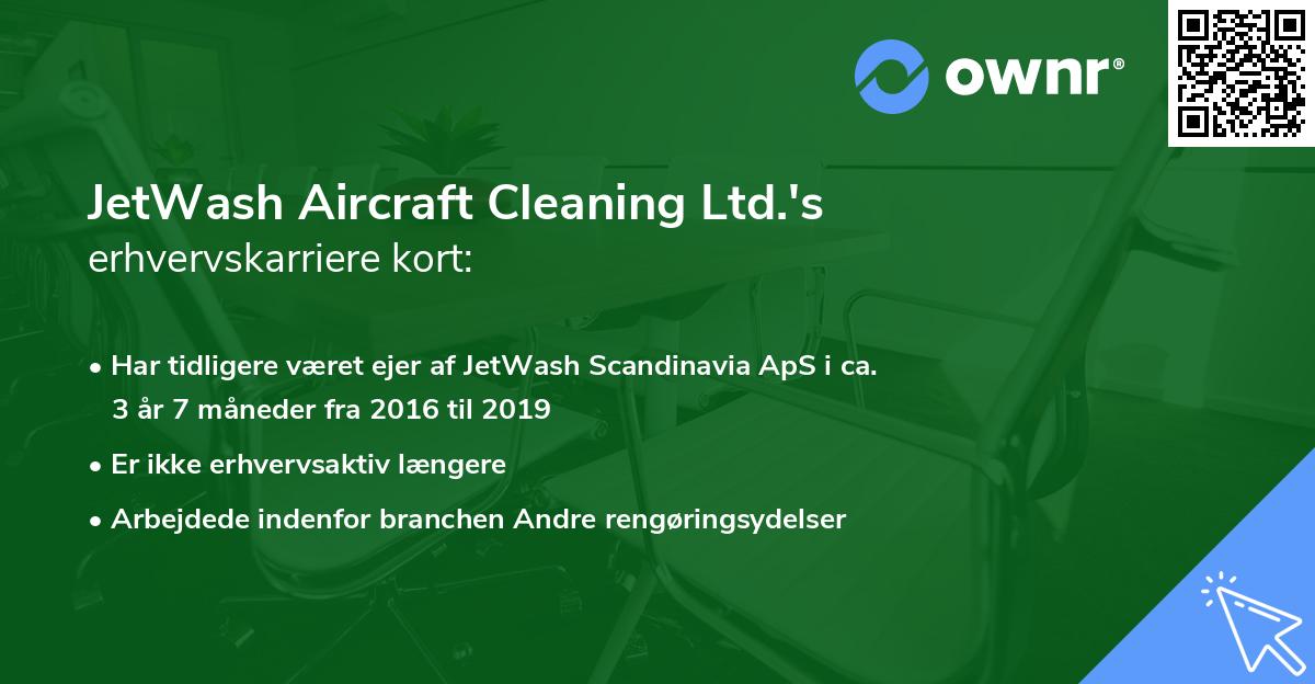 JetWash Aircraft Cleaning Ltd.'s erhvervskarriere kort