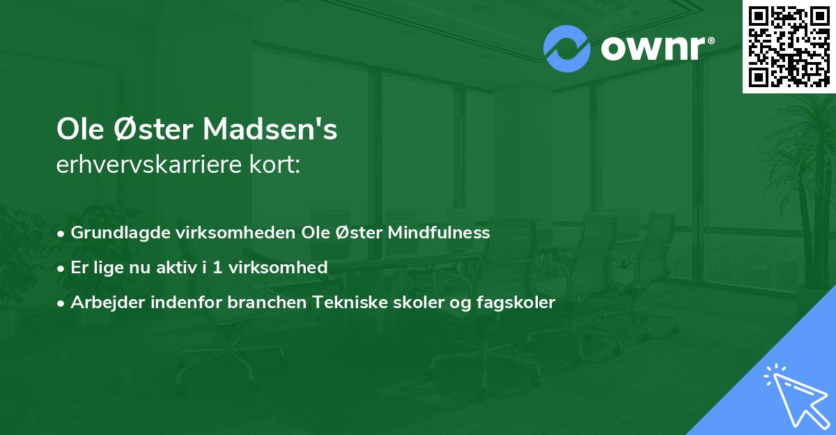 Ole Øster Madsen's erhvervskarriere kort