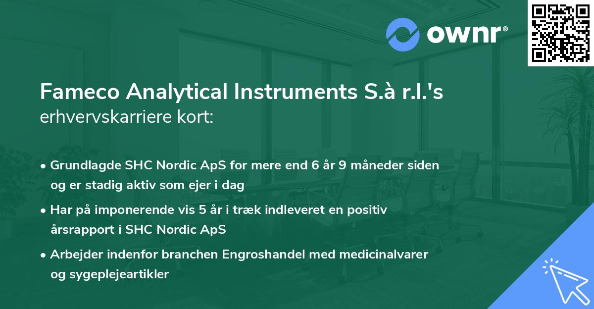 Fameco Analytical Instruments S.à r.l.'s erhvervskarriere kort