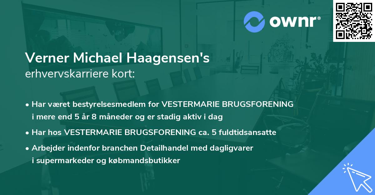 Verner Michael Haagensen's erhvervskarriere kort