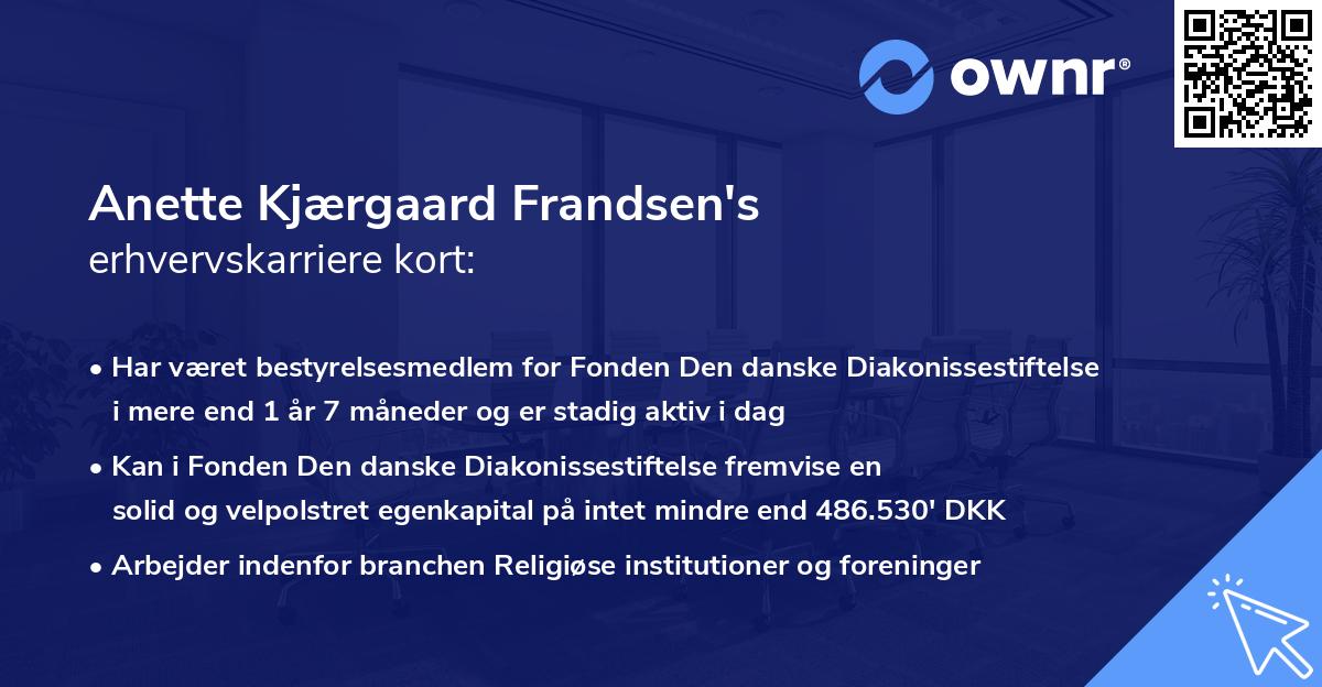 Anette Kjærgaard Frandsen's erhvervskarriere kort