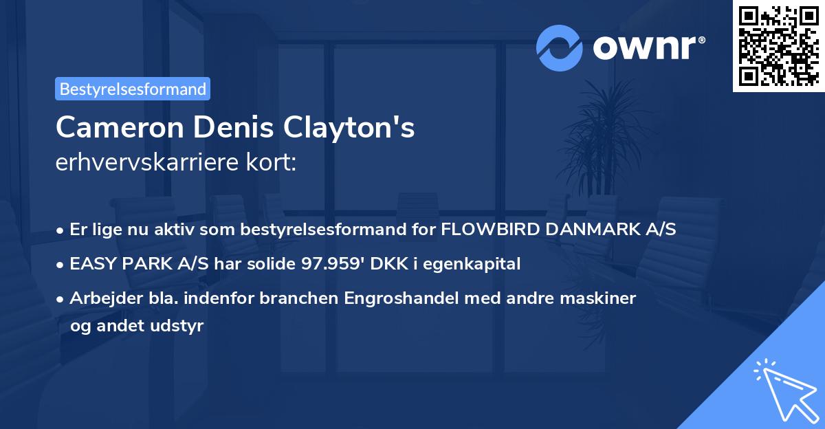 Cameron Denis Clayton's erhvervskarriere kort