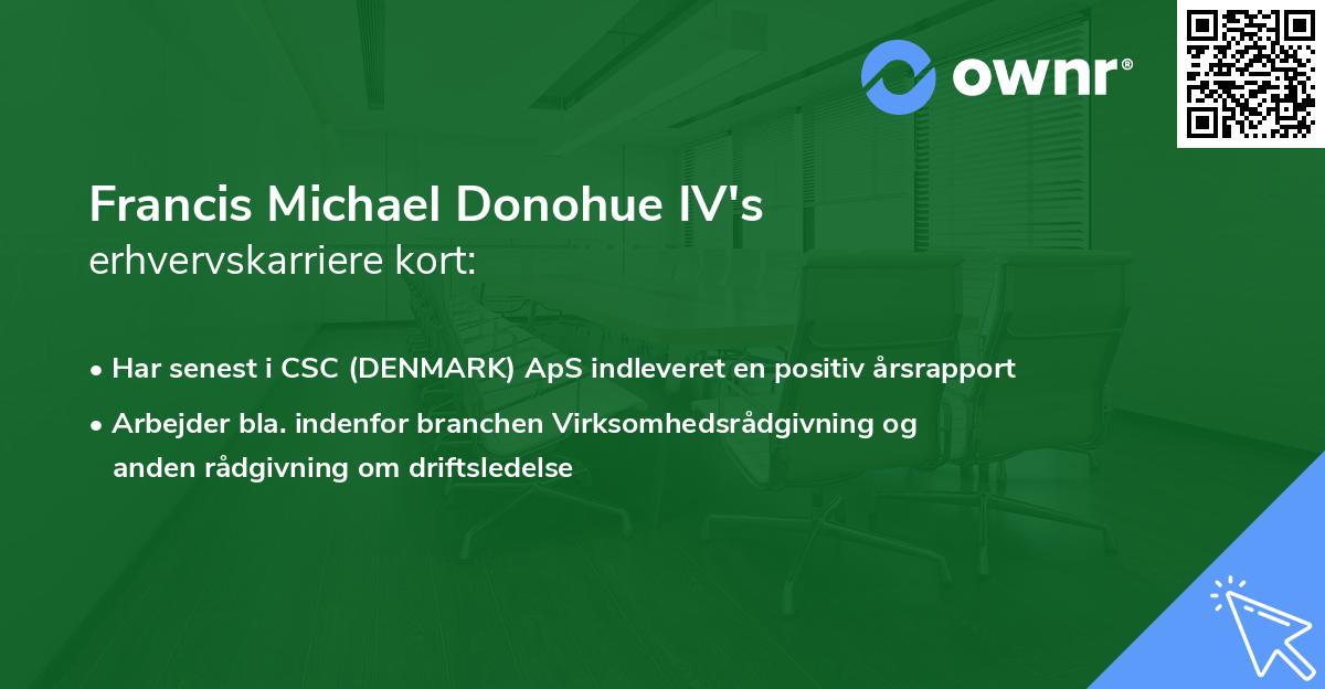 Francis Michael Donohue IV's erhvervskarriere kort