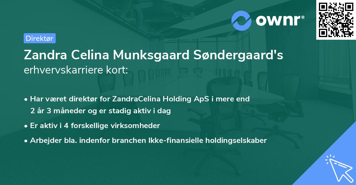 Zandra Celina Munksgaard Søndergaard's erhvervskarriere kort