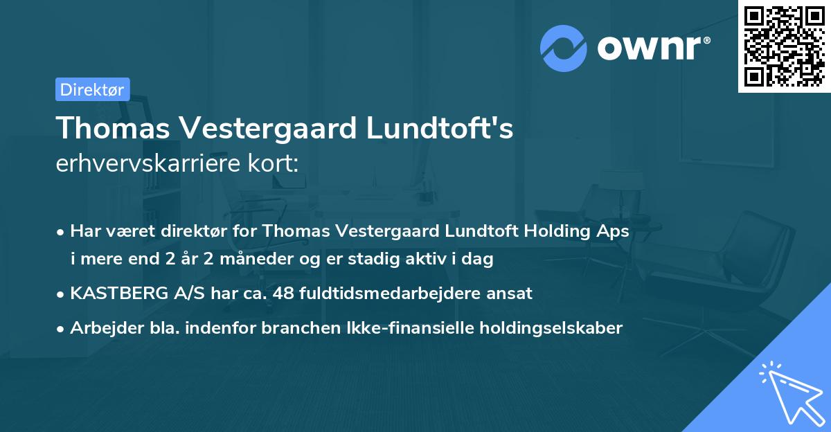 Thomas Vestergaard Lundtoft's erhvervskarriere kort