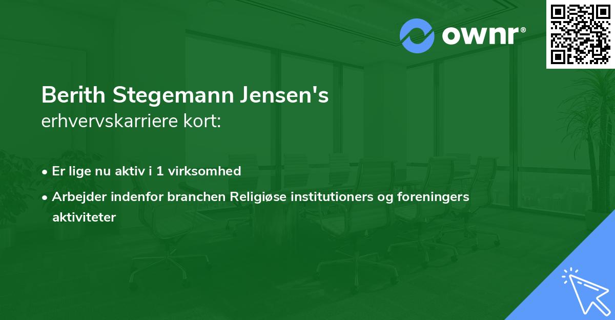 Berith Stegemann Jensen's erhvervskarriere kort