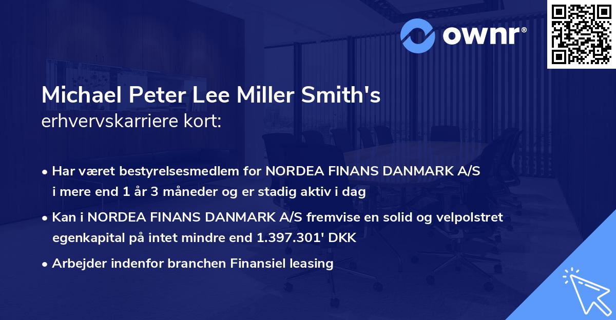 Michael Peter Lee Miller Smith's erhvervskarriere kort