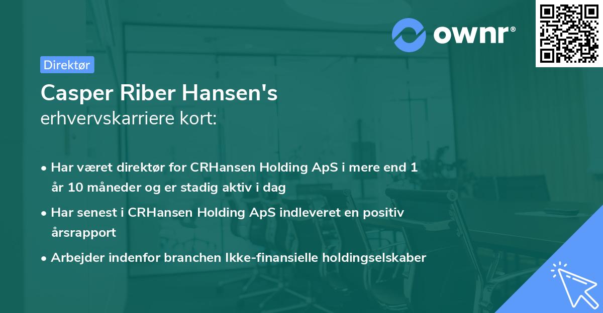 Casper Riber Hansen's erhvervskarriere kort