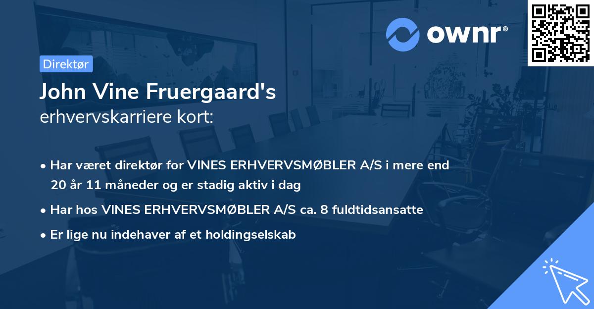 John Vine Fruergaard's erhvervskarriere kort