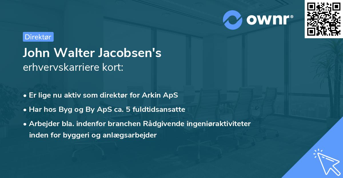 John Walter Jacobsen's erhvervskarriere kort