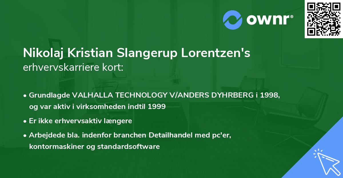 Nikolaj Kristian Slangerup Lorentzen's erhvervskarriere kort