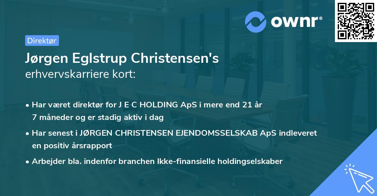 Jørgen Eglstrup Christensen's erhvervskarriere kort