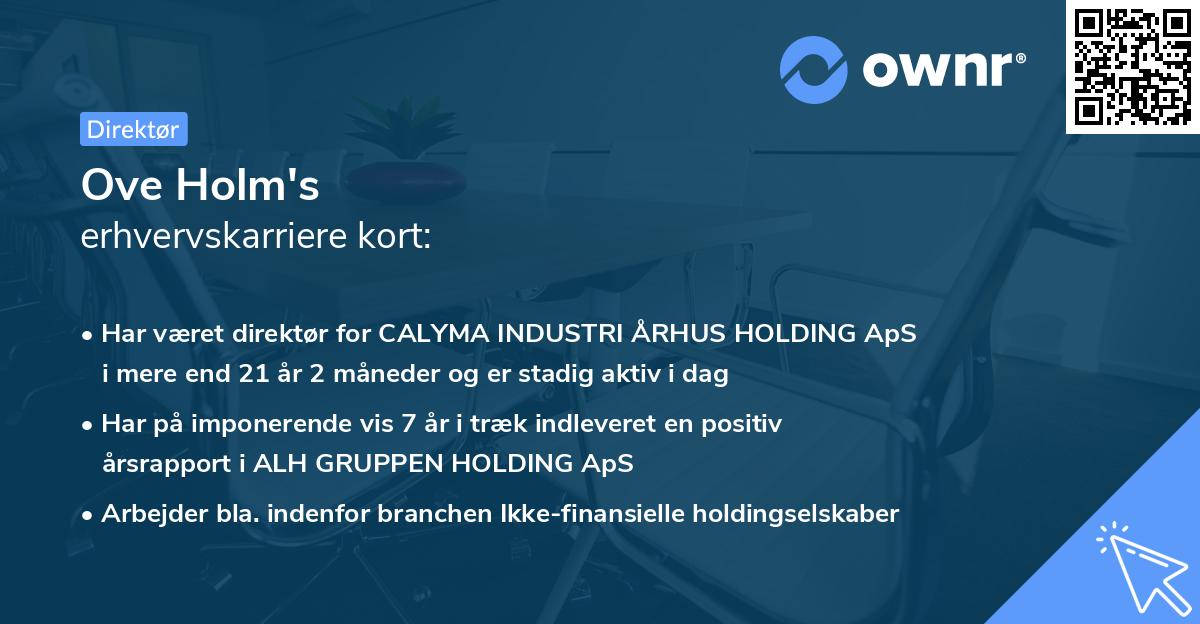 Ove Holm's erhvervskarriere kort