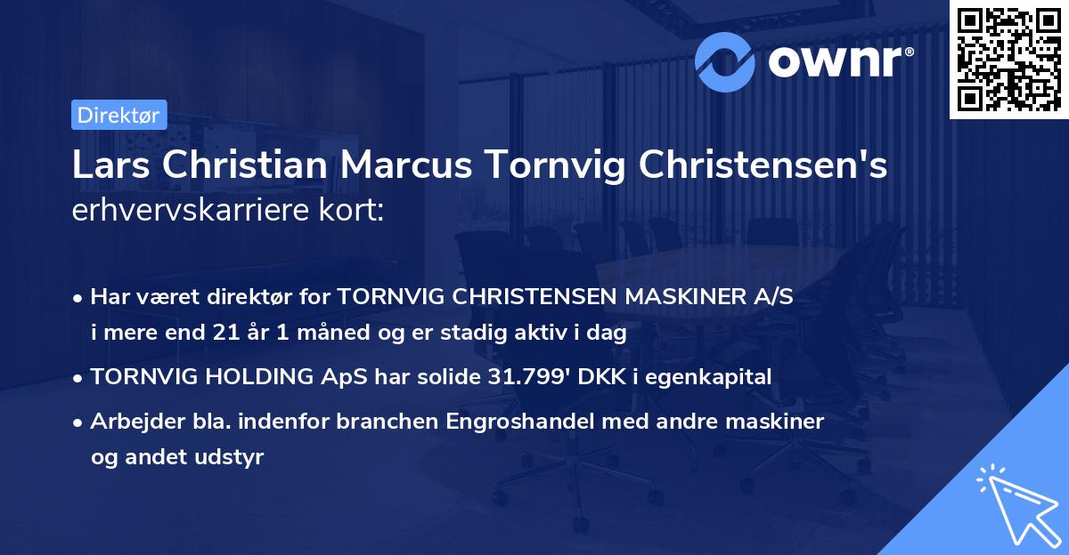 Lars Christian Marcus Tornvig Christensen's erhvervskarriere kort