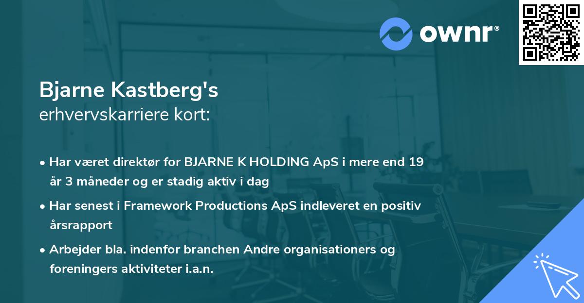 Bjarne Kastberg's erhvervskarriere kort
