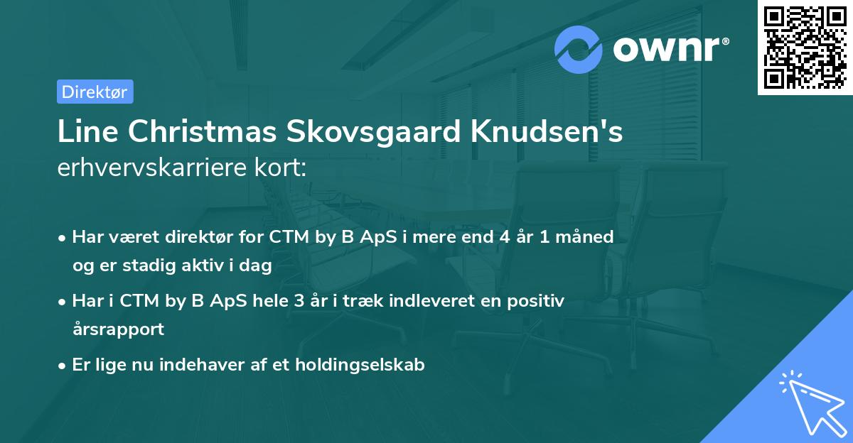 Line Christmas Skovsgaard Knudsen's erhvervskarriere kort