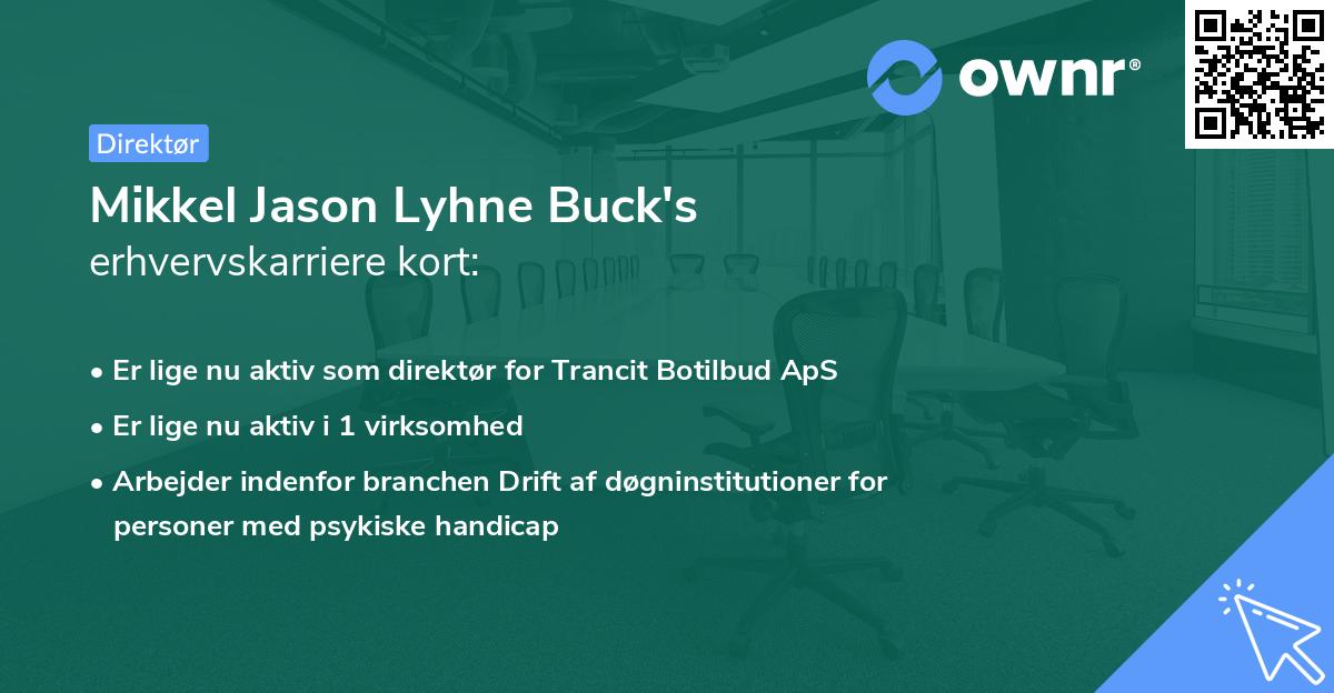 Mikkel Jason Lyhne Buck's erhvervskarriere kort