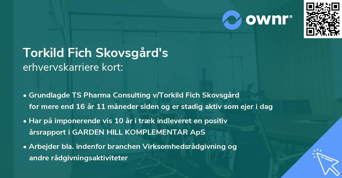 Torkild Fich Skovsgård's erhvervskarriere kort