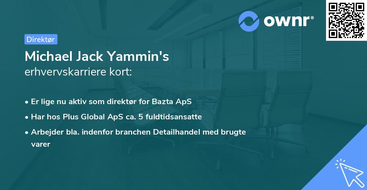 Michael Jack Yammin's erhvervskarriere kort