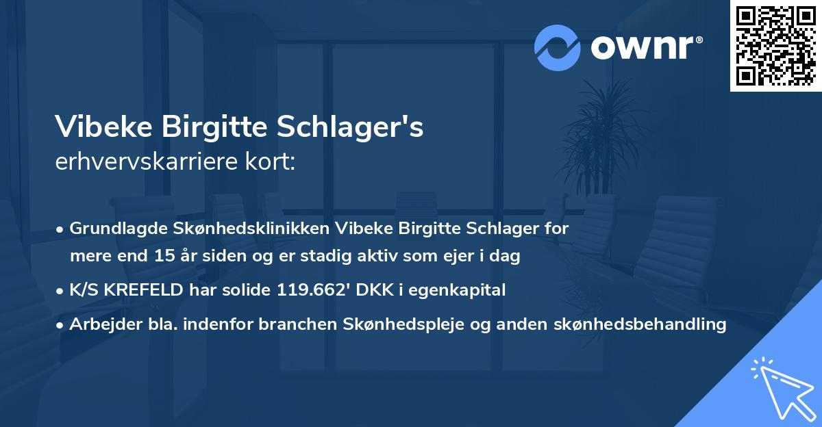 Vibeke Birgitte Schlager's erhvervskarriere kort