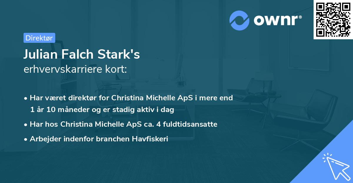 Julian Falch Stark's erhvervskarriere kort