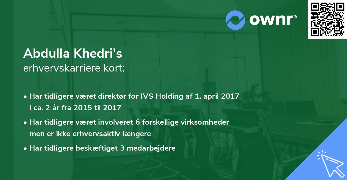 Abdulla Khedri's erhvervskarriere kort