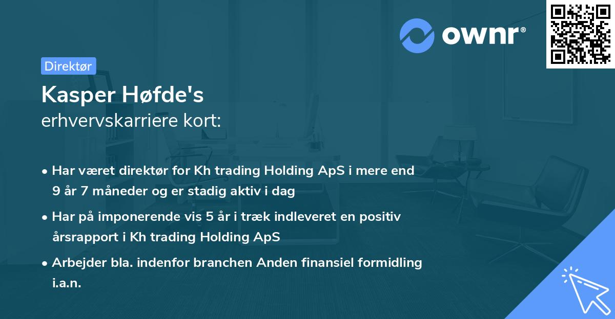 Kasper Høfde's erhvervskarriere kort