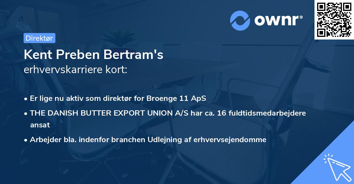 Kent Preben Bertram's erhvervskarriere kort