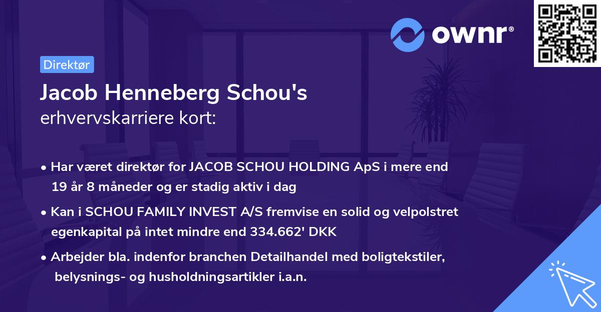 Jacob Henneberg Schou's erhvervskarriere kort