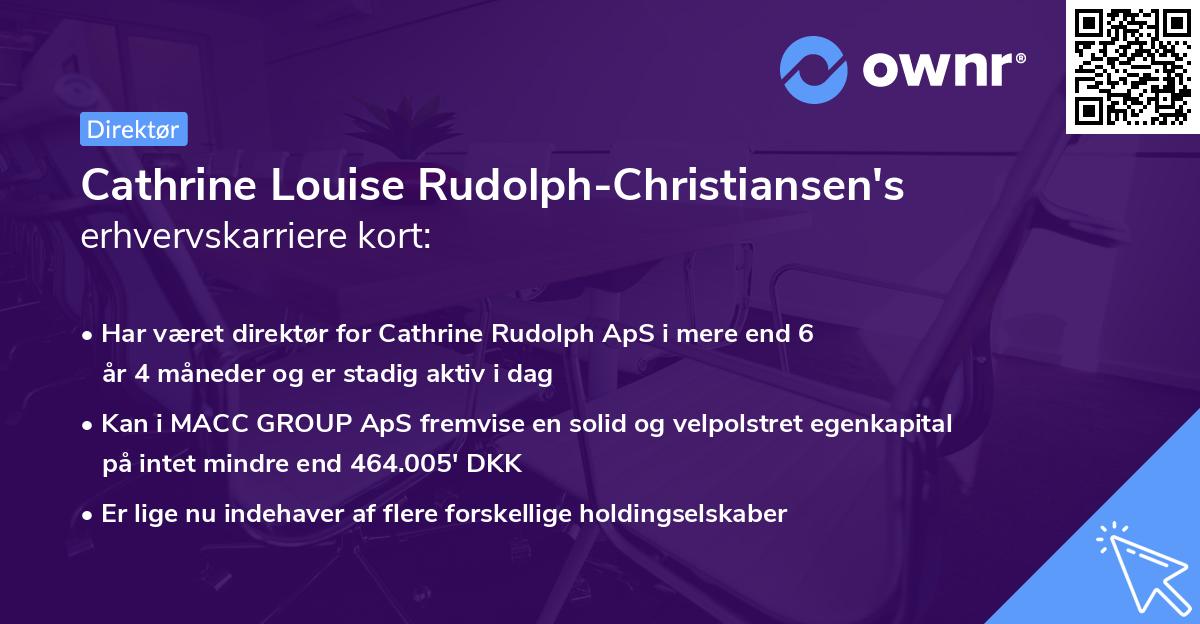 Cathrine Louise Rudolph-Christiansen's erhvervskarriere kort