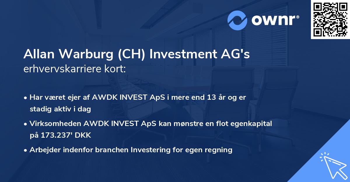 Allan Warburg (CH) Investment AG's erhvervskarriere kort