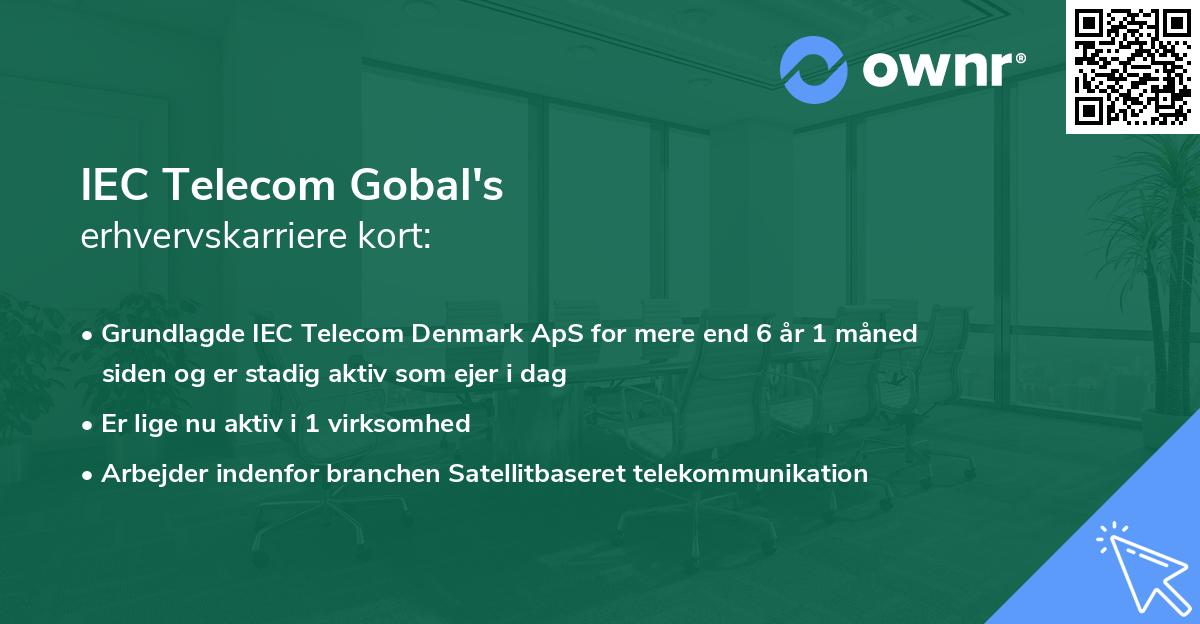 IEC Telecom Gobal's erhvervskarriere kort