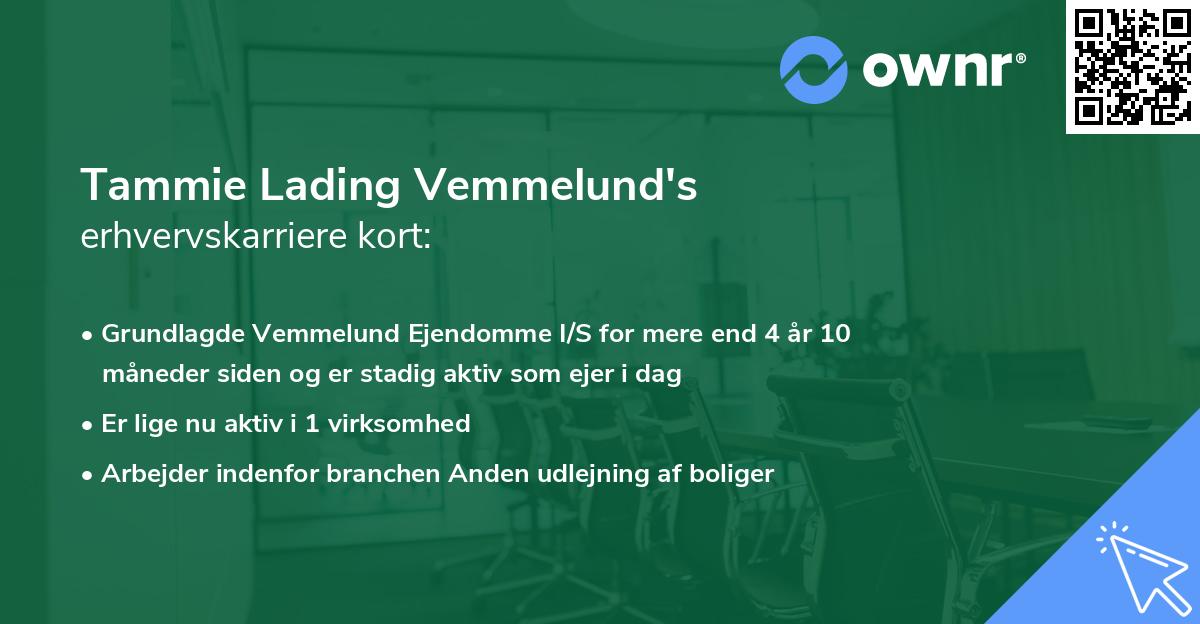 Tammie Lading Vemmelund's erhvervskarriere kort