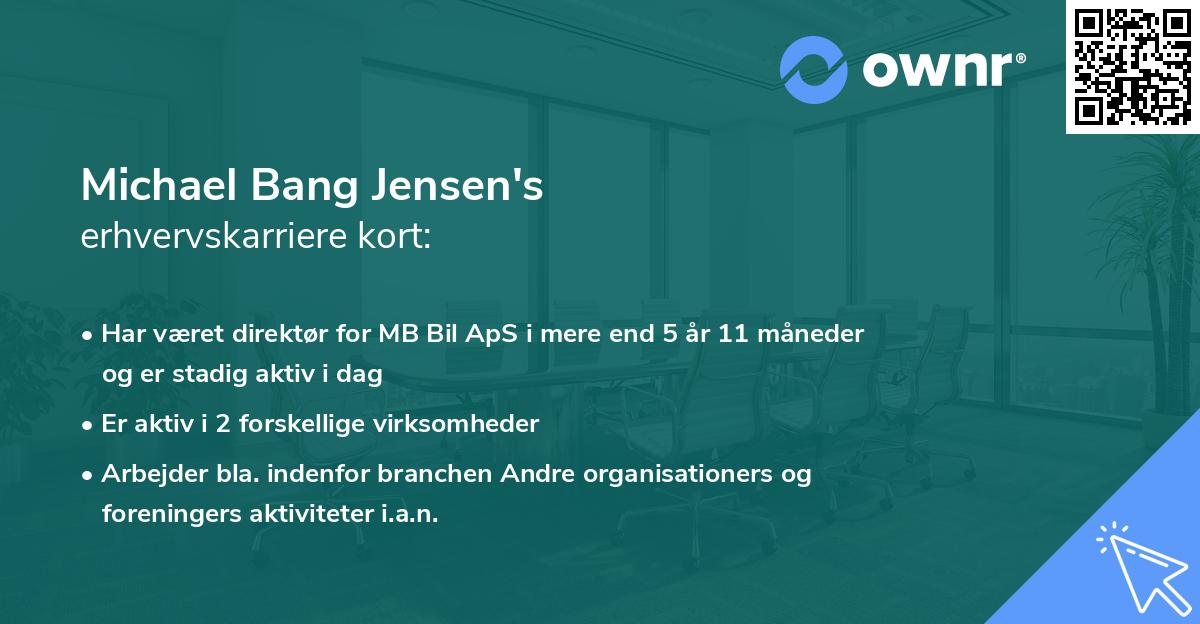Michael Bang Jensen's erhvervskarriere kort