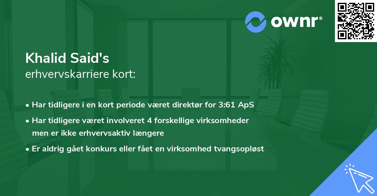 Khalid Said's erhvervskarriere kort
