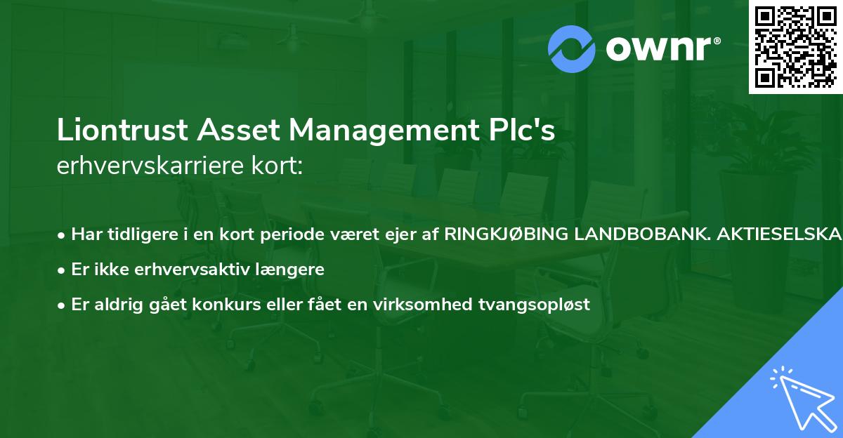 Liontrust Asset Management Plc's erhvervskarriere kort