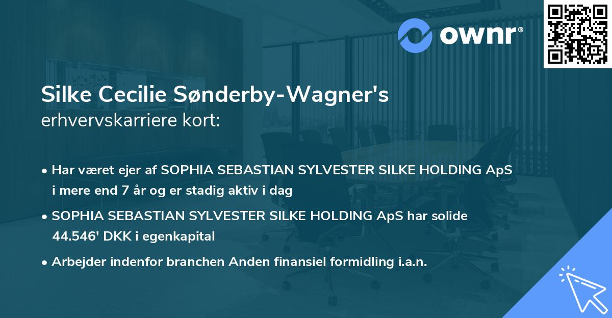 Silke Cecilie Sønderby-Wagner's erhvervskarriere kort