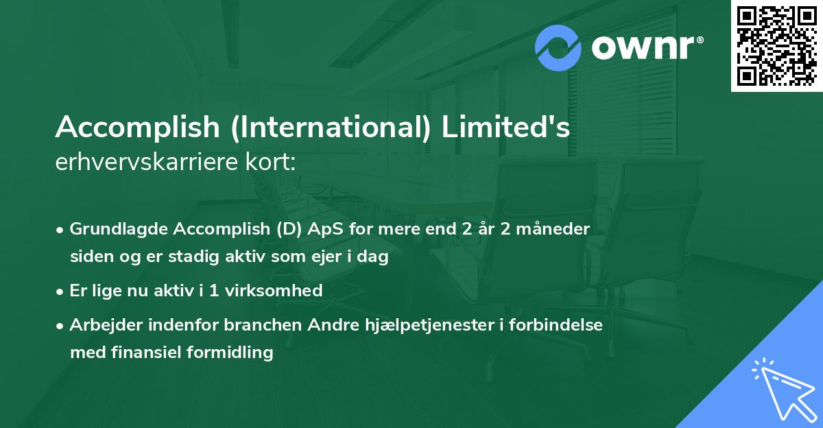 Accomplish (International) Limited's erhvervskarriere kort