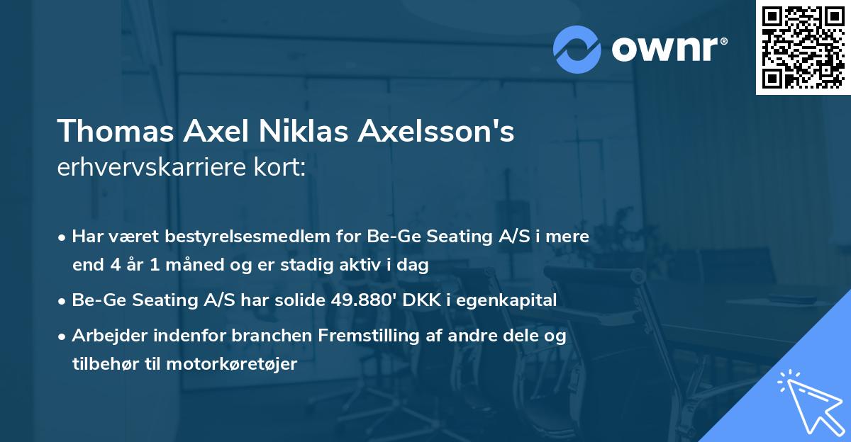Thomas Axel Niklas Axelsson's erhvervskarriere kort
