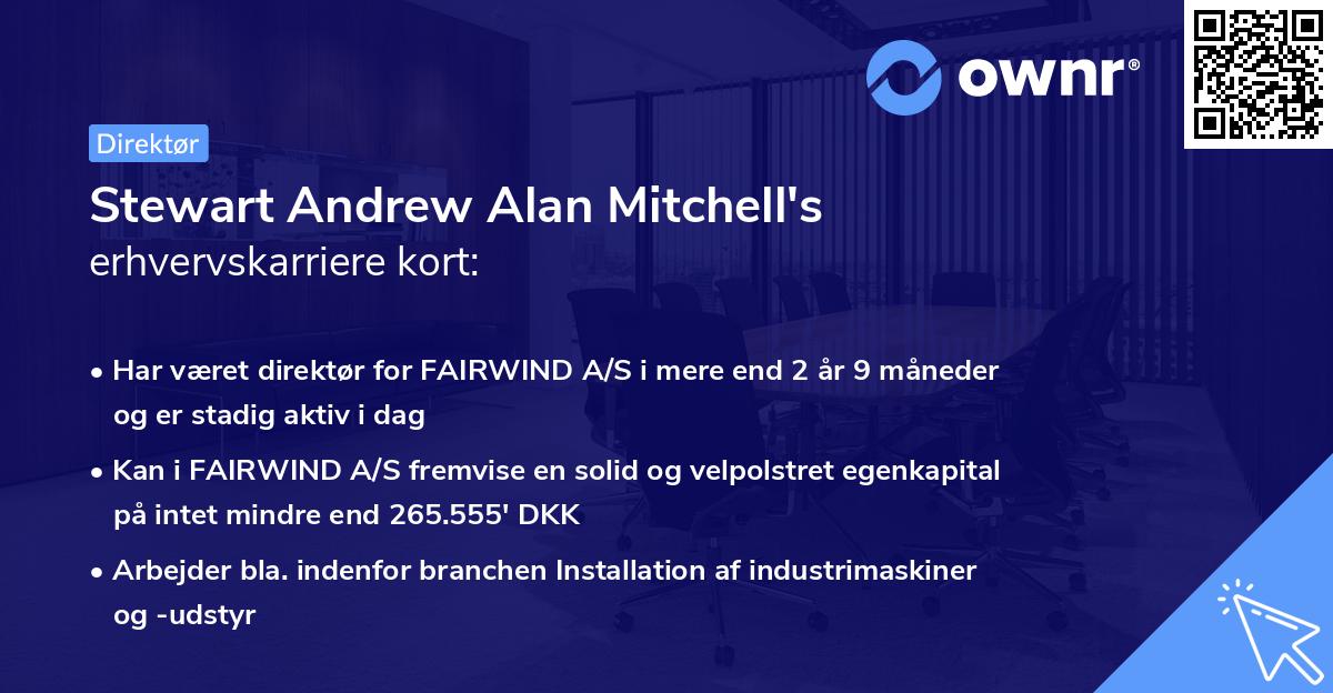 Stewart Andrew Alan Mitchell's erhvervskarriere kort