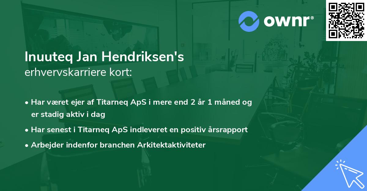 Inuuteq Jan Hendriksen's erhvervskarriere kort