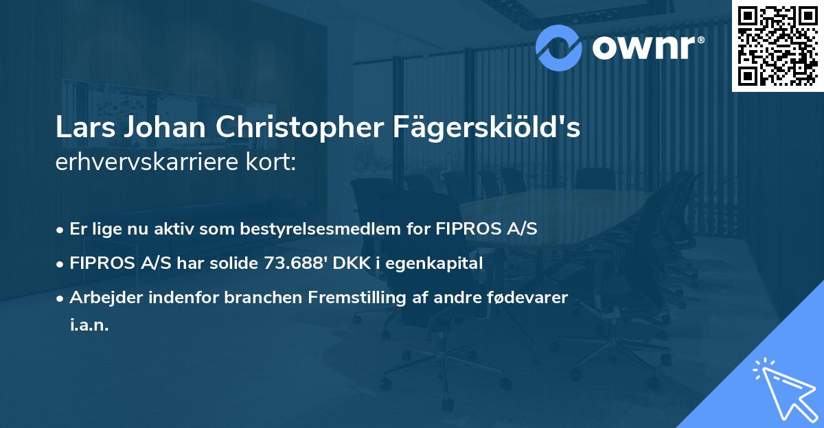 Lars Johan Christopher Fägerskiöld's erhvervskarriere kort