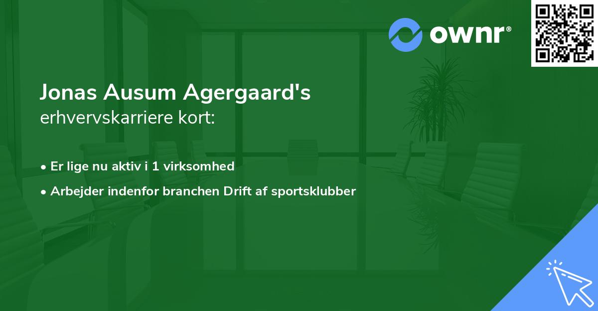 Jonas Ausum Agergaard's erhvervskarriere kort