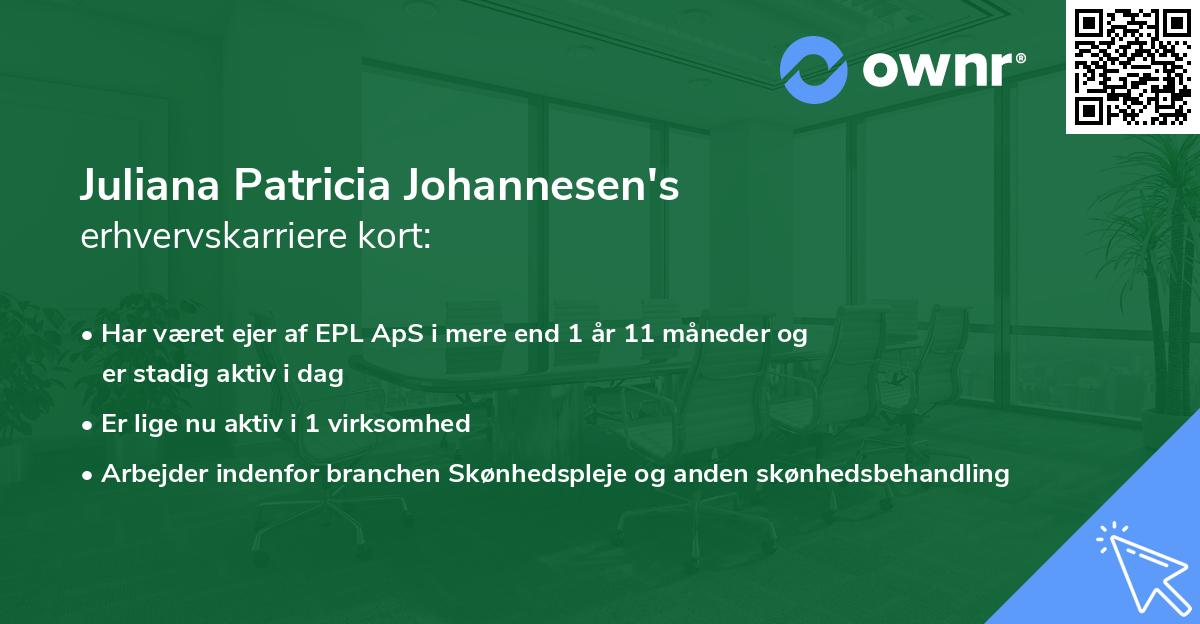 Juliana Patricia Johannesen's erhvervskarriere kort