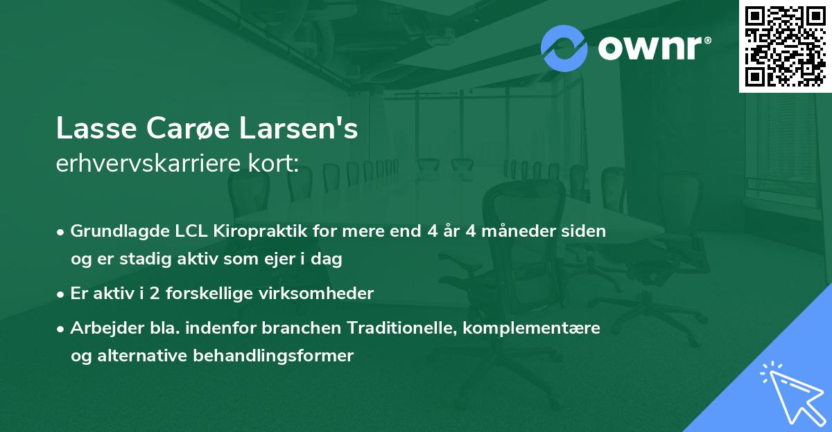 Lasse Carøe Larsen's erhvervskarriere kort