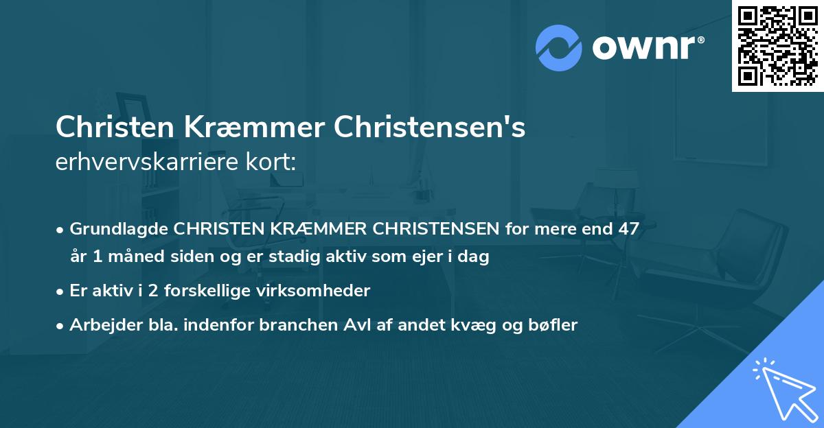 Christen Kræmmer Christensen's erhvervskarriere kort