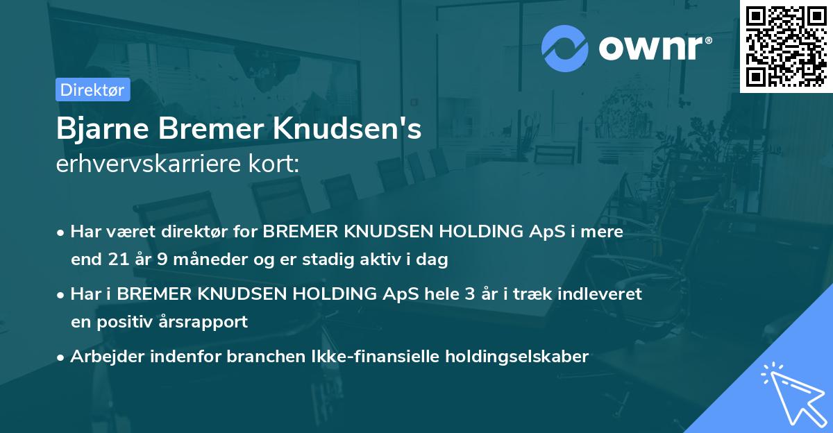 Bjarne Bremer Knudsen's erhvervskarriere kort